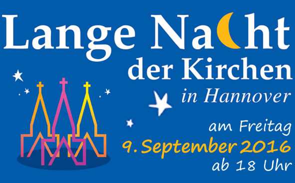 Lange Nacht der Kirchen Hannover 2016